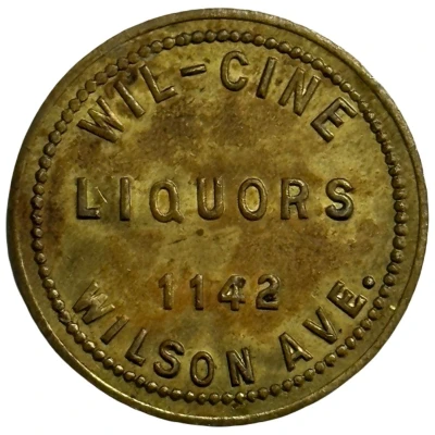 25 Cents - Wil-Cine Liquor's (Chicago, Illinois) ND front