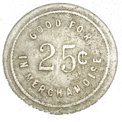 25 Cents - Williams Mercantile Co. (Diaz, Arkansas) ND back