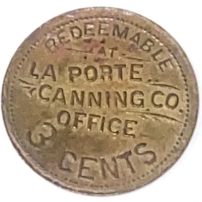 3 Cents - La Porte Canning Co. La Porte City, Iowa ND front