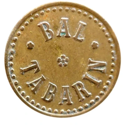 30 centimes - Bal Tabarin - Paris [75] ND front