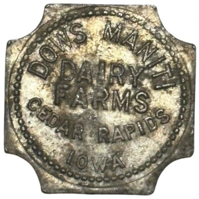4 Cents - Dows Maniti Diary Farms (Cedar Rapids, Iowa) ND front
