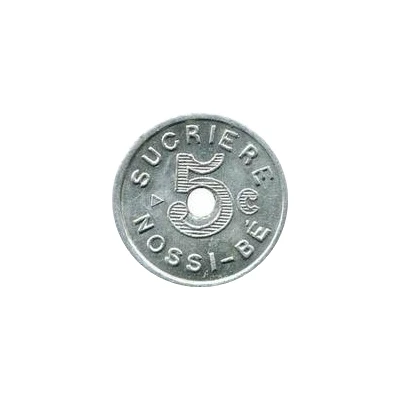 5 Centimes (Compagnie sucrière de Nossy-Bé) ND front