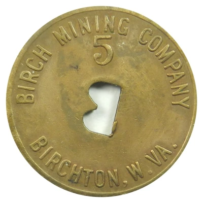 5 Cents - Birch Mining Company Birchton, West Virginia front