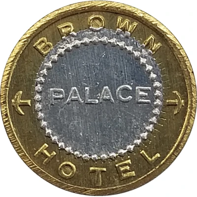 5 Cents - Brown Palace Hotel ND front