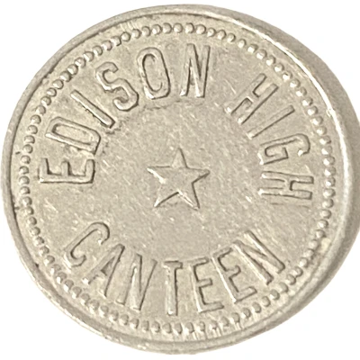 5 Cents - Edison High Canteen (Fresno, California) ND front