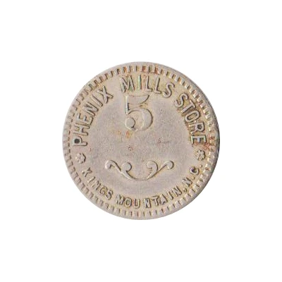 5 Cents - Phenix Mills Store (Kings Mountain, North Carolina) ND front