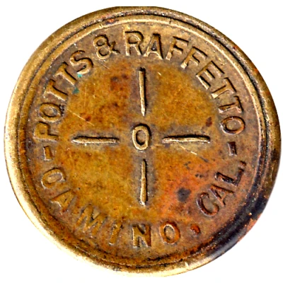5 Cents - Potts and Raffetto (Camino, Cal.) ND front