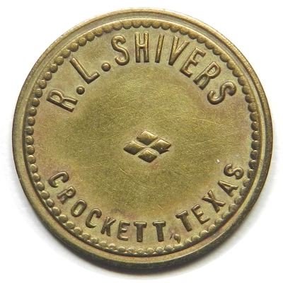 5 Cents - R. L. Shivers (Crockett, Texas) ND front