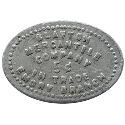 5 Cents - Slayton Mercantile Company (Emory, Montana) ND front