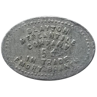 5 Cents - Slayton Mercantile Company (Emory, Montana) ND back