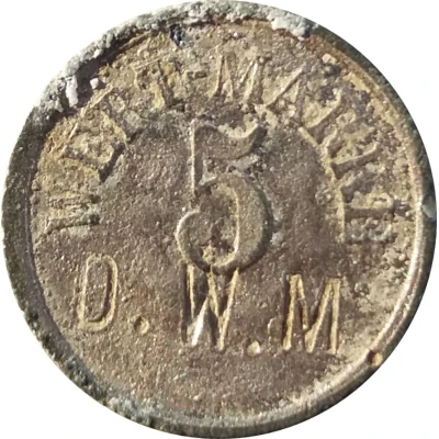 5 Pfennigs (Wert-Marke; Countermarked "D.W.M.") ND front