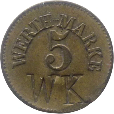 5 Pfennigs (Werth-Marke; Countermarked "WK") ND front