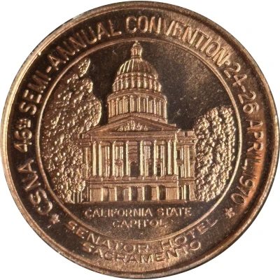 CSNA - California State Numismatic Association 46th Semi-Annual Convention Sacramento, California front