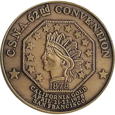 CSNA - California State Numismatic Association 62nd Semi-Annual Convention San Francisco, California front