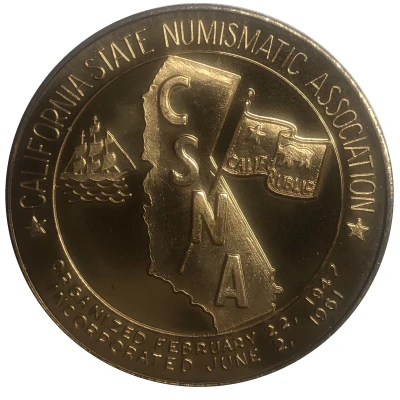 CSNA - California State Numismatic Association 76th Semi-Annual Convention San Jose, California back