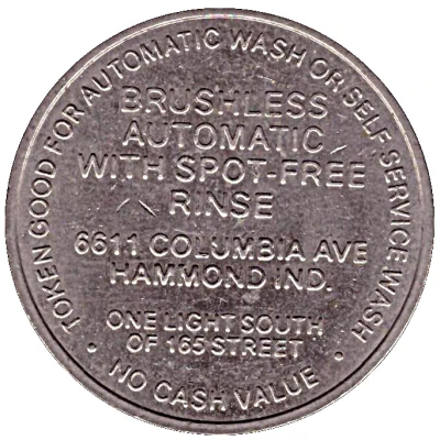 Car Wash Token - Quick and Clean (Hammond, Indiana) ND back