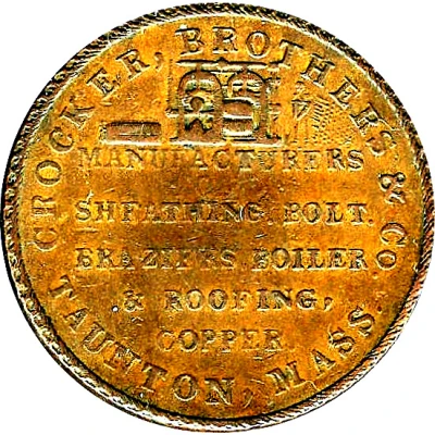 Cent - Hard Times Merchant Token - Crocker Brother and Co Manufactures Taunton, Mass front