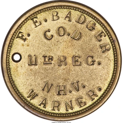 Civil War Dog Tag Token - F.E. Badger 11th Infantry New Hampshire Volunteers front