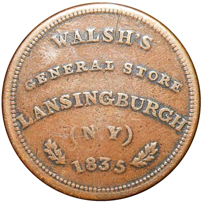 Hard Times Token - Walsh's General Store Lansingburgh, NY back