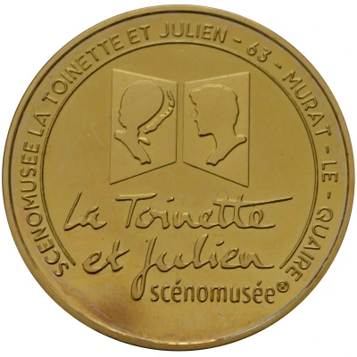 Jeton touristique - Fonderie Saint Luc - Murat-le-Quaire - Scénomusée la Toinette et Julien ND front