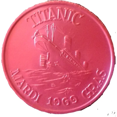 Mardi Gras Token - Clipper Carnival Club Inc. Red Titanic back