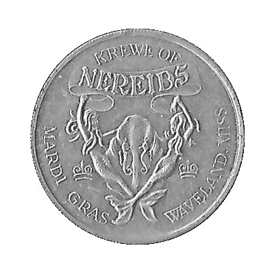 Mardi Gras Token - Krewe of Nereids The Adventures of Alice; Waveland, Mississippi front