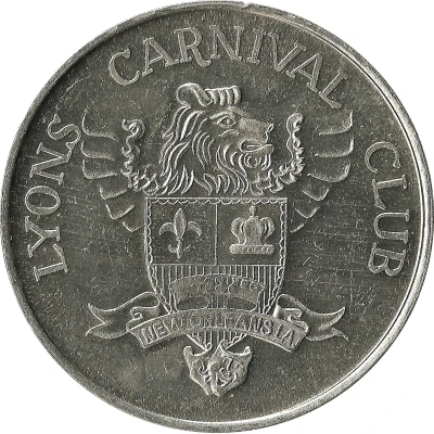 Mardi Gras Token - Lyons Carnival Club Every Street's Our Boulevard back