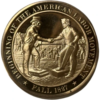Medal - History of the United States Beginning of the American Labor Movement ND front