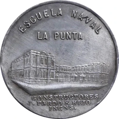 Medal - Inauguration of the Naval School of La Punta front