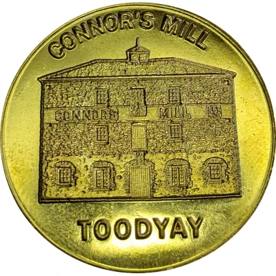 Medal - WA - Toodyay; Connors Mill (Tourist Souvenir) ND front