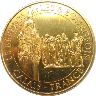 Monnaie de Paris Tourist Token - Calais Le Beffroi et les 6 Bourgeois front