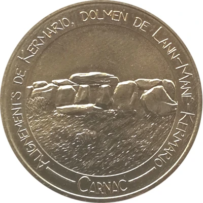 Monnaie de Paris Tourist Token - Carnac Alignements de Kermario - Dolmen de Lann-Mané-Kermario front