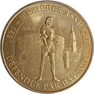 Monnaie de Paris Tourist Token - Charleville Mézières 1521 Mézières assiégée - Défendue par Bayard - ANA front