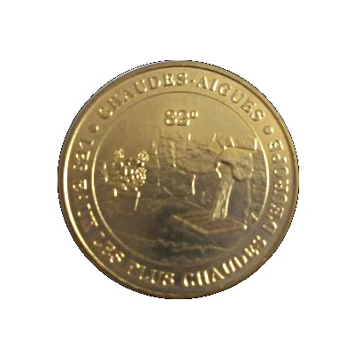 Monnaie de Paris Tourist Token - Chaudes-Aigues Les eaux les plus chaudes d'Europe front