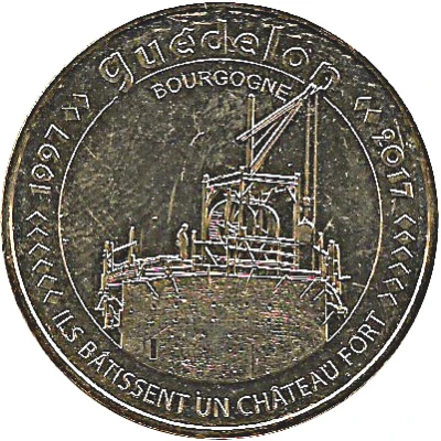 Monnaie de Paris Tourist Token - Guédelon Bourgogne - 1997-2017 - Ils bâtissent un Château Fort front