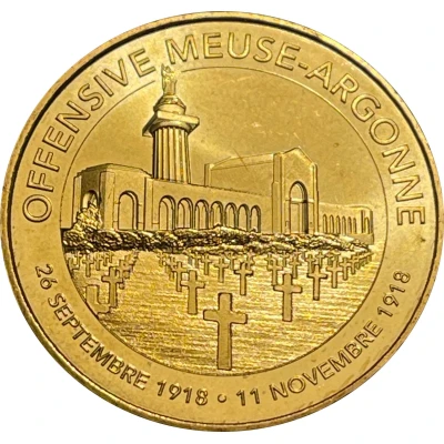 Monnaie de Paris Tourist Token - Offensive Meuse-Argonne 26 Septembre 1918 . 11 Novembre front