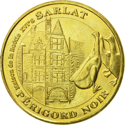 Monnaie de Paris Tourist Token - Périgord Noir Sarlat - Maison de la Boétie XVIe siècle front