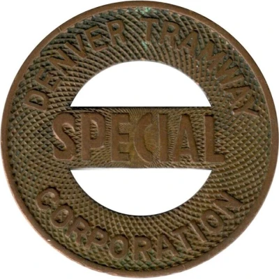 Special Fare - Denver Tramway Corporation Denver, Colorado ND back