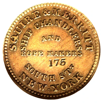 Squire and Merritt - Ship Chandlers Hard Times Merchant Token 175 Counterstamped beneath Makers front