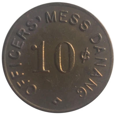 Token - 10 Cents Officers' Mess Danang ND front