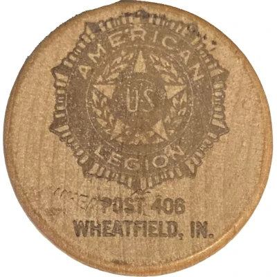 Token - American Legion Post 406 (Wheatfield, Indiana) ND back