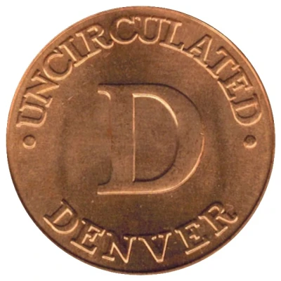 Token - Denver Mint Uncirculated ND front