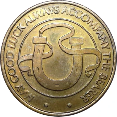 Token - May Good Luck Always Accompany the Bearer ND front
