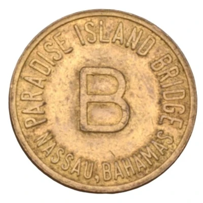 Token - Paradise Island Bridge - B; First Issue (Nassau) ND back