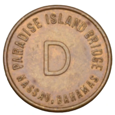 Token - Paradise Island Bridge - D; First Issue (Nassau) ND back