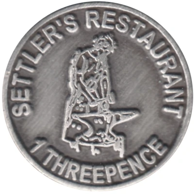 Token - Settler's Restaurant, 1 Threepence; (Deloraine, Tasmania) ND back