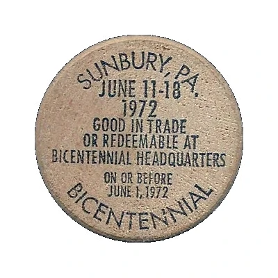 Wooden Nickel - Bicentennial of Sunbury Pennsylvania front