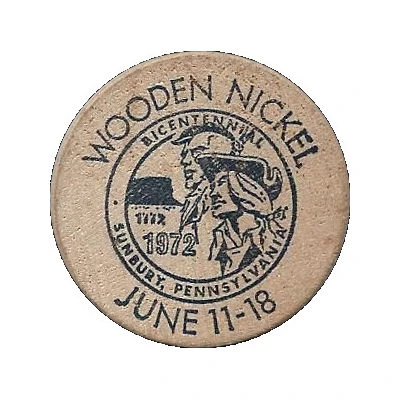Wooden Nickel - Bicentennial of Sunbury Pennsylvania back