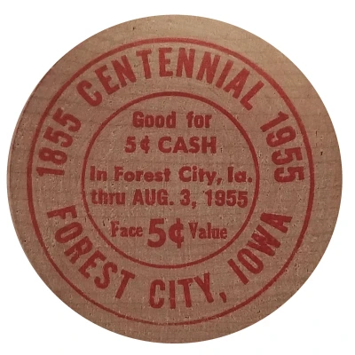 Wooden Nickel - Forest City Centennial Forest City, Iowa back
