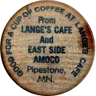 Wooden Nickel - Lange's Cafe (Pipestone, MN) ND front